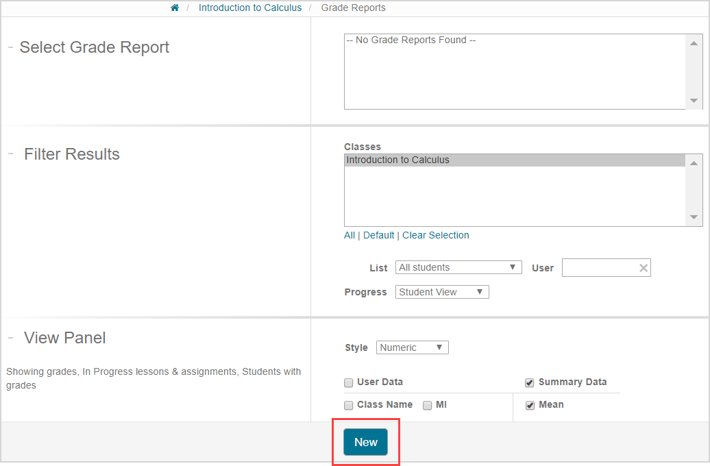 No grade reports have been created, and the new button is highlighted at the bottom of the grade reports page.